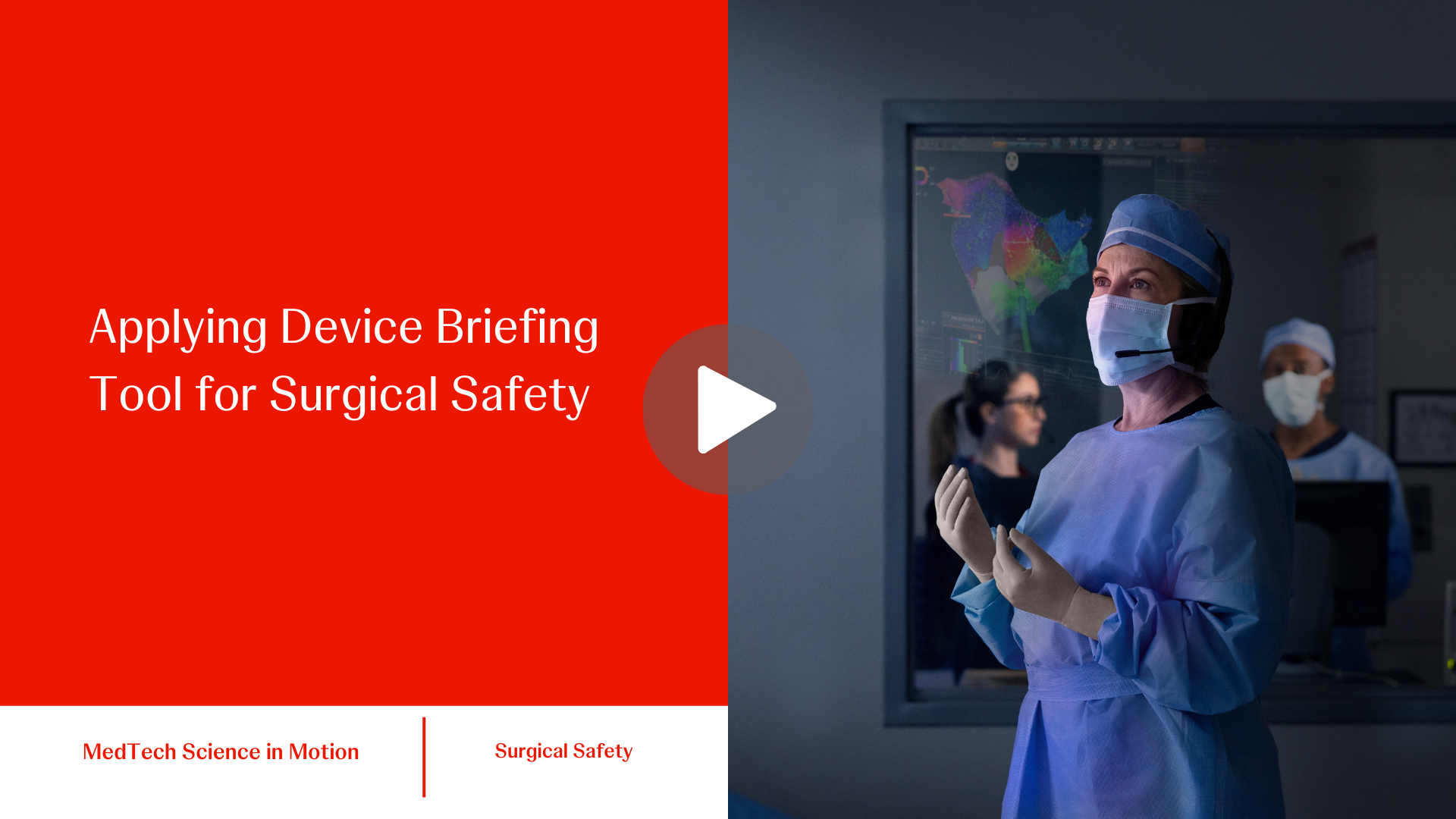 Applying Device Briefing Tool for Surgical Safety 